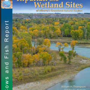 Riparian Classification for the Grassland Natural Region