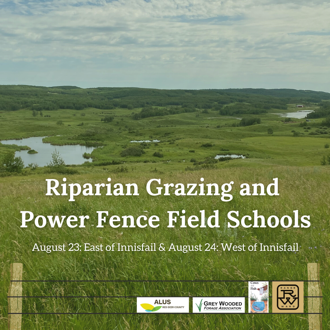 Riparian Grazing and Power Fence Field Schools